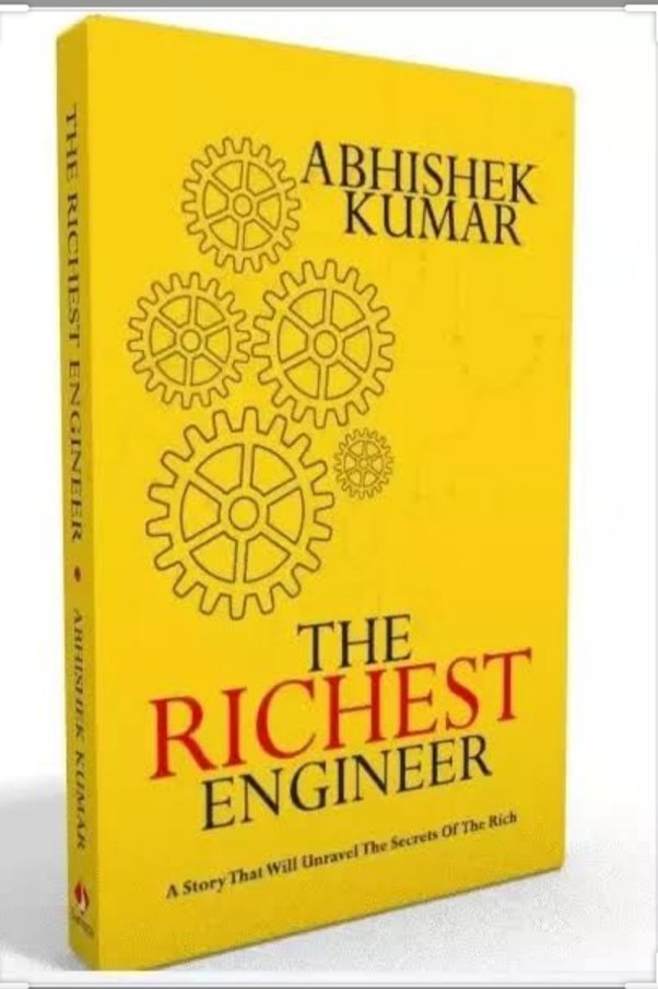 The Richest Engineer by Abhishek Kumar: Finance Literacy Books