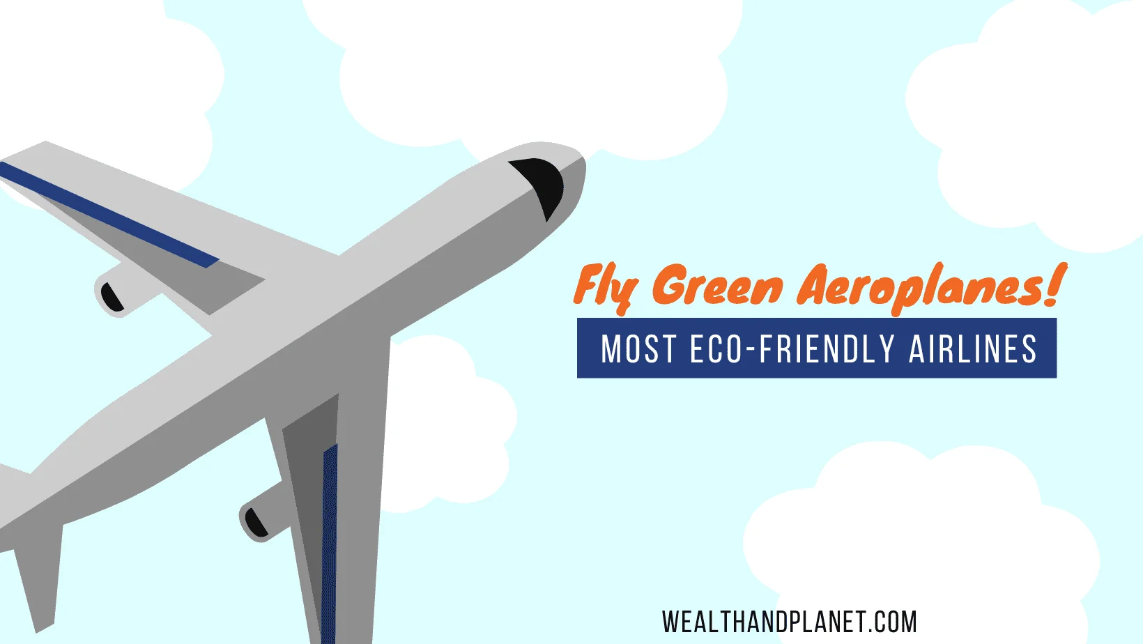 Fly Eco-Friendly Airlines